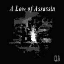 OA : A Low of Assassin